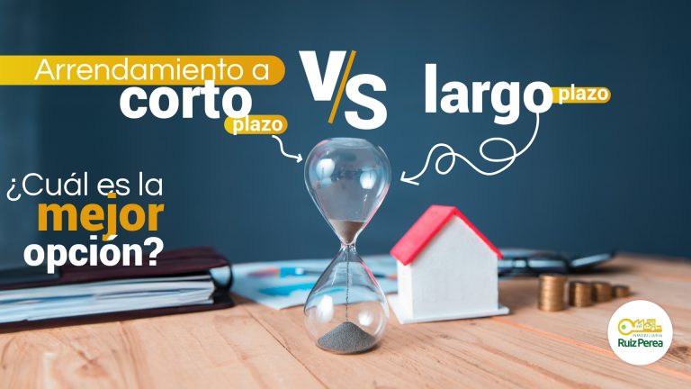 Arrendamiento a corto plazo vs. largo plazo ¿Cuál es la mejor opción?